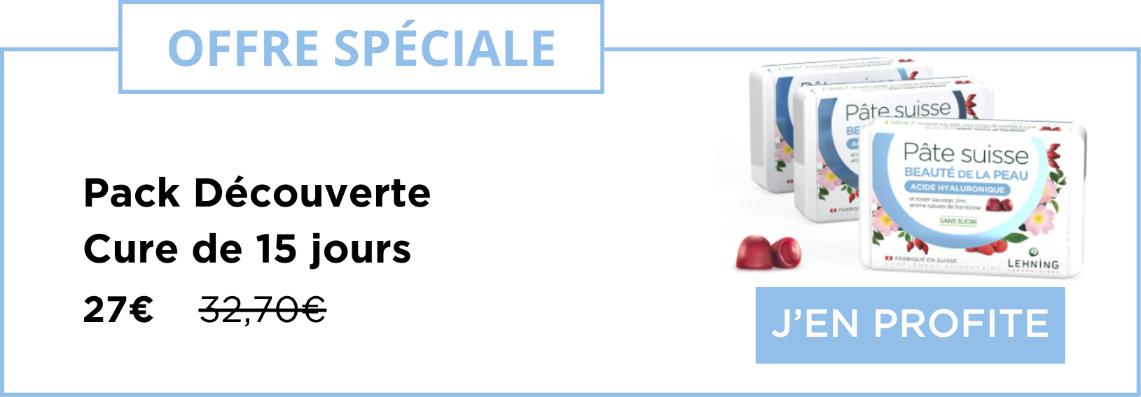 Promo 3 Pâte suisse Beauté de la Peau